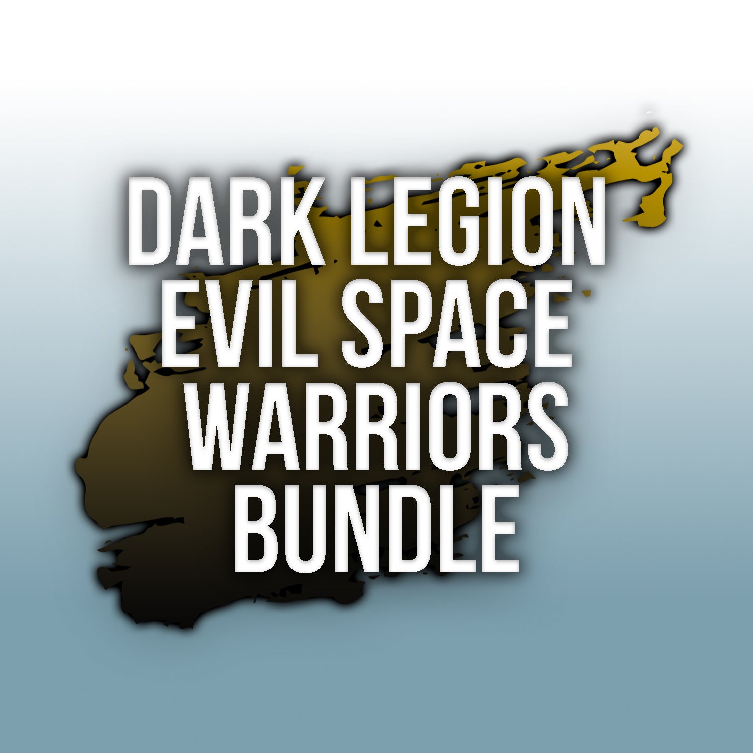 Dark Legion Evil Space Warriors Bundle