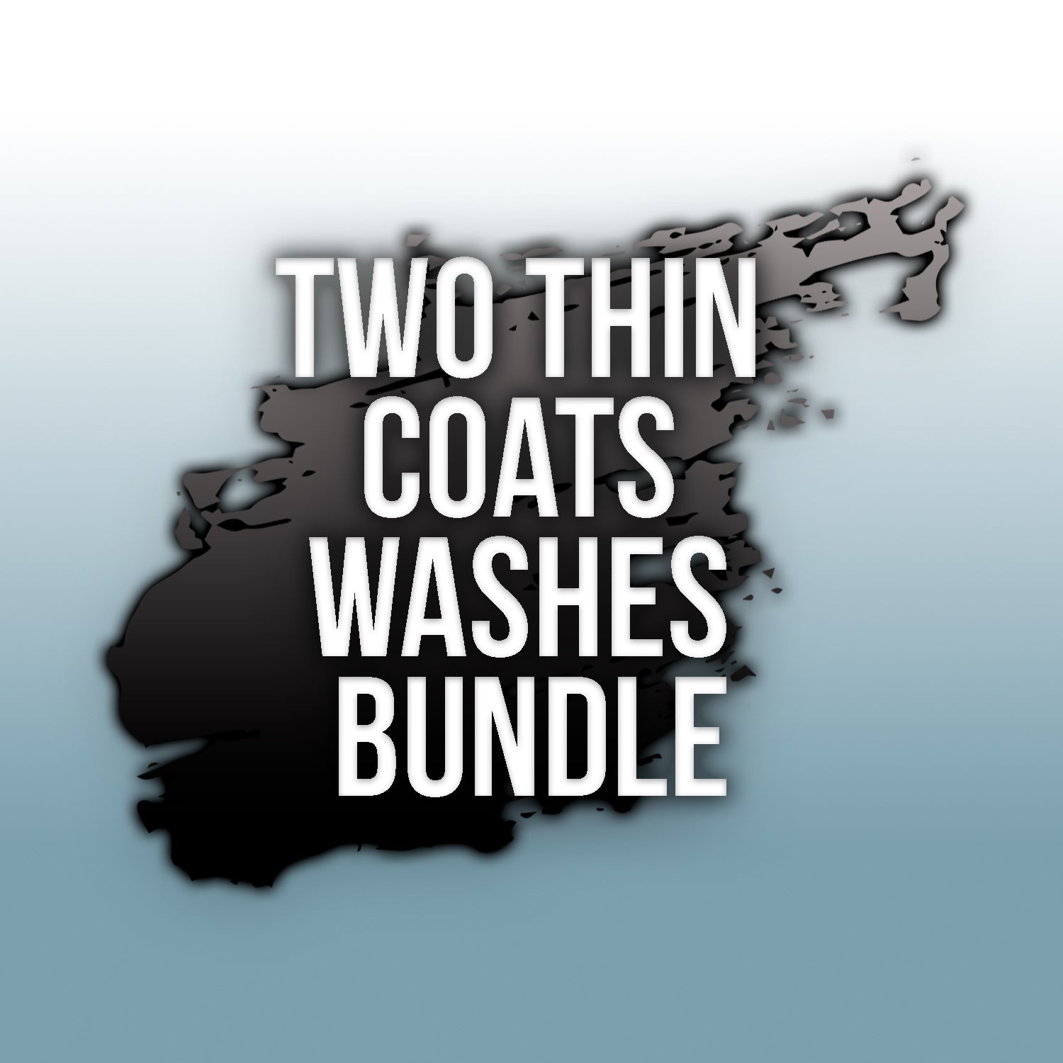 Two Thin Coats Washes Bundle